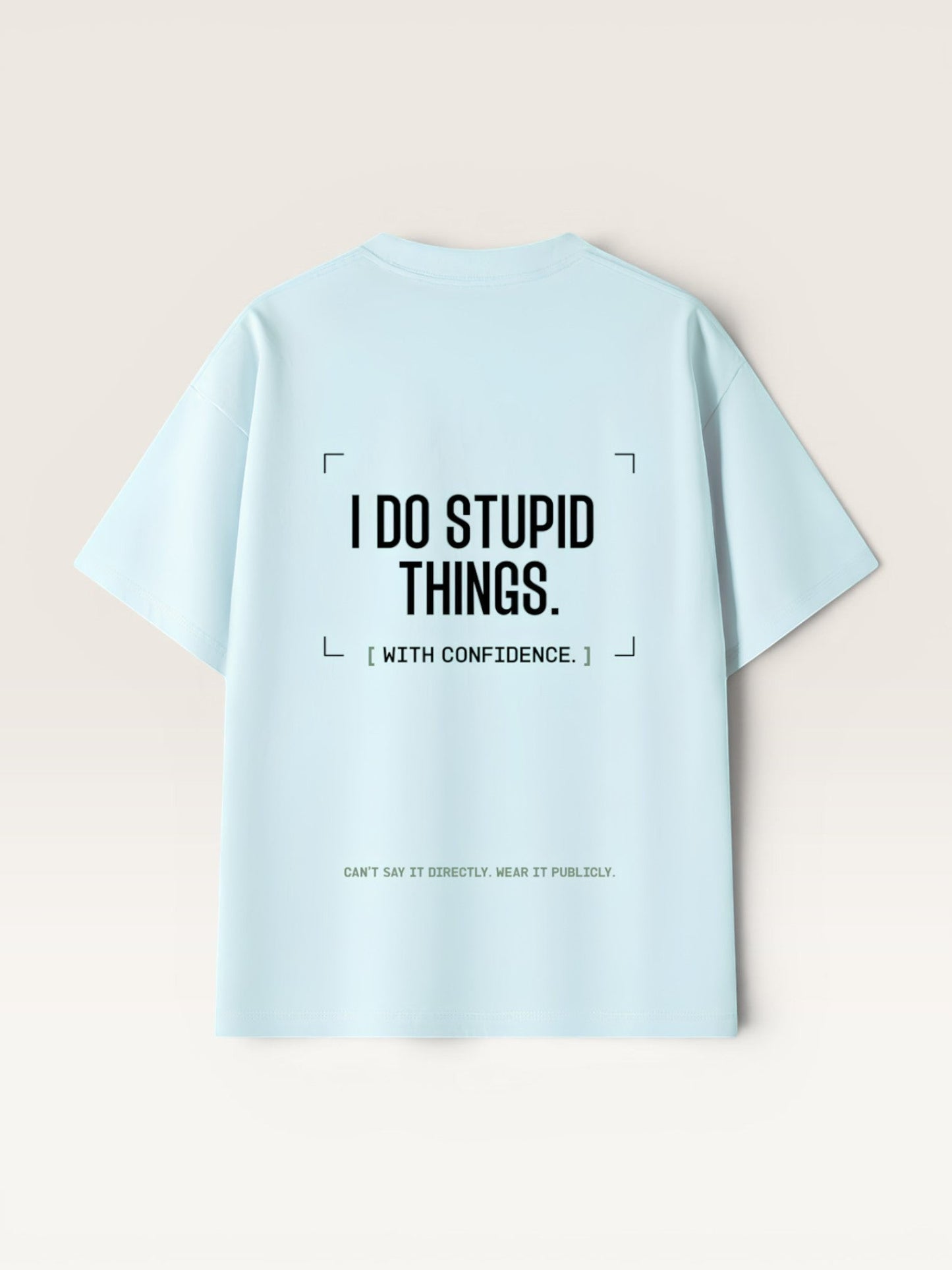 DON'T FOLLOW ME TEE
