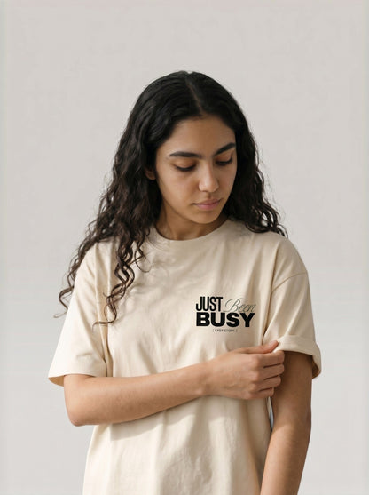 JUST BEEN BUSY TEE