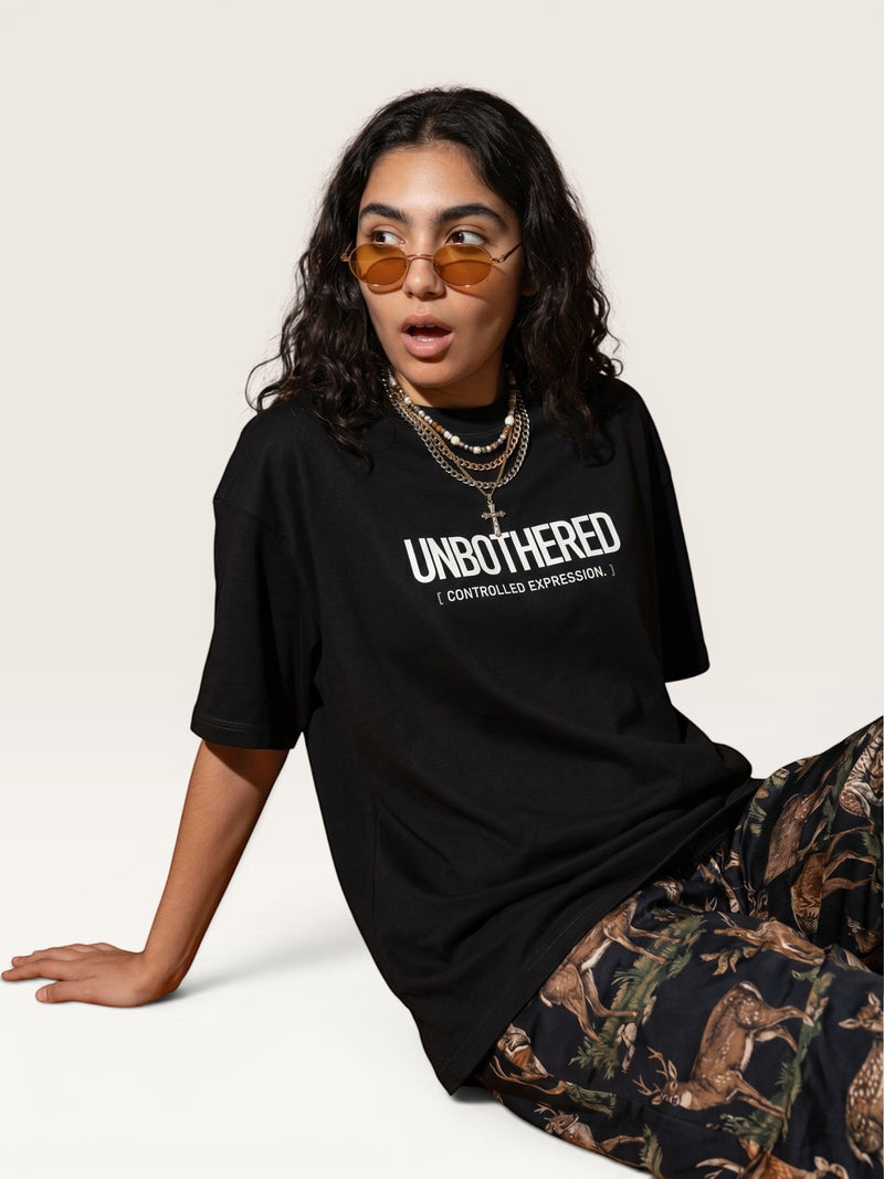 UNBOTHERED TEE