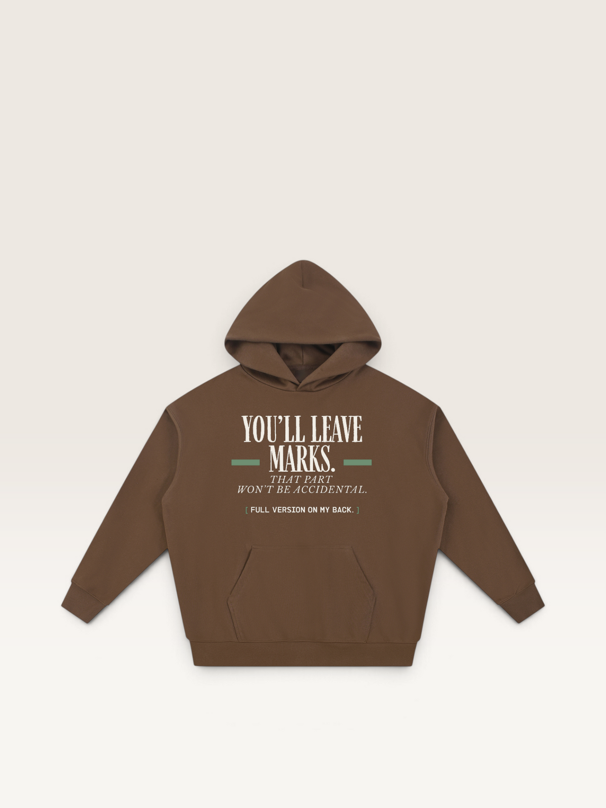 Coffee - YOU'LL LEAVE MARKS HOODIE, WEARCAPTION heavyweight oversized front view