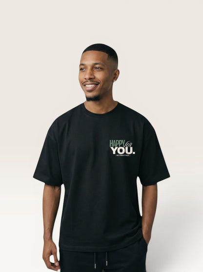 HAPPY FOR YOU TEE
