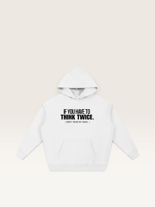 White - DON'T READ MY BACK HOODIE, WEARCAPTION heavyweight oversized front view