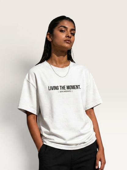 LIVING THE MOMENT