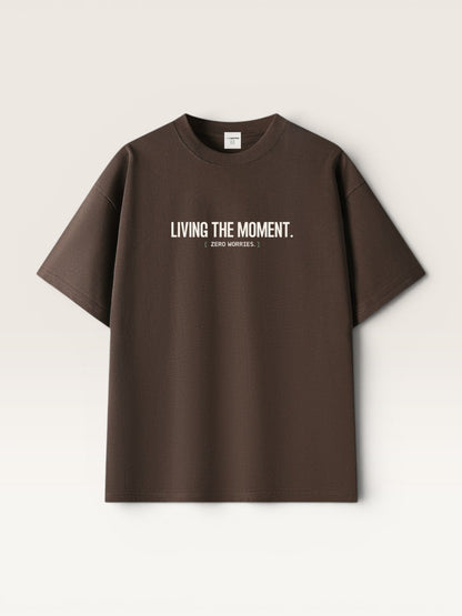 LIVING THE MOMENT