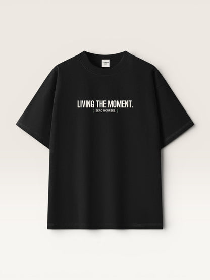 LIVING THE MOMENT