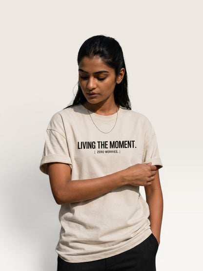 LIVING THE MOMENT