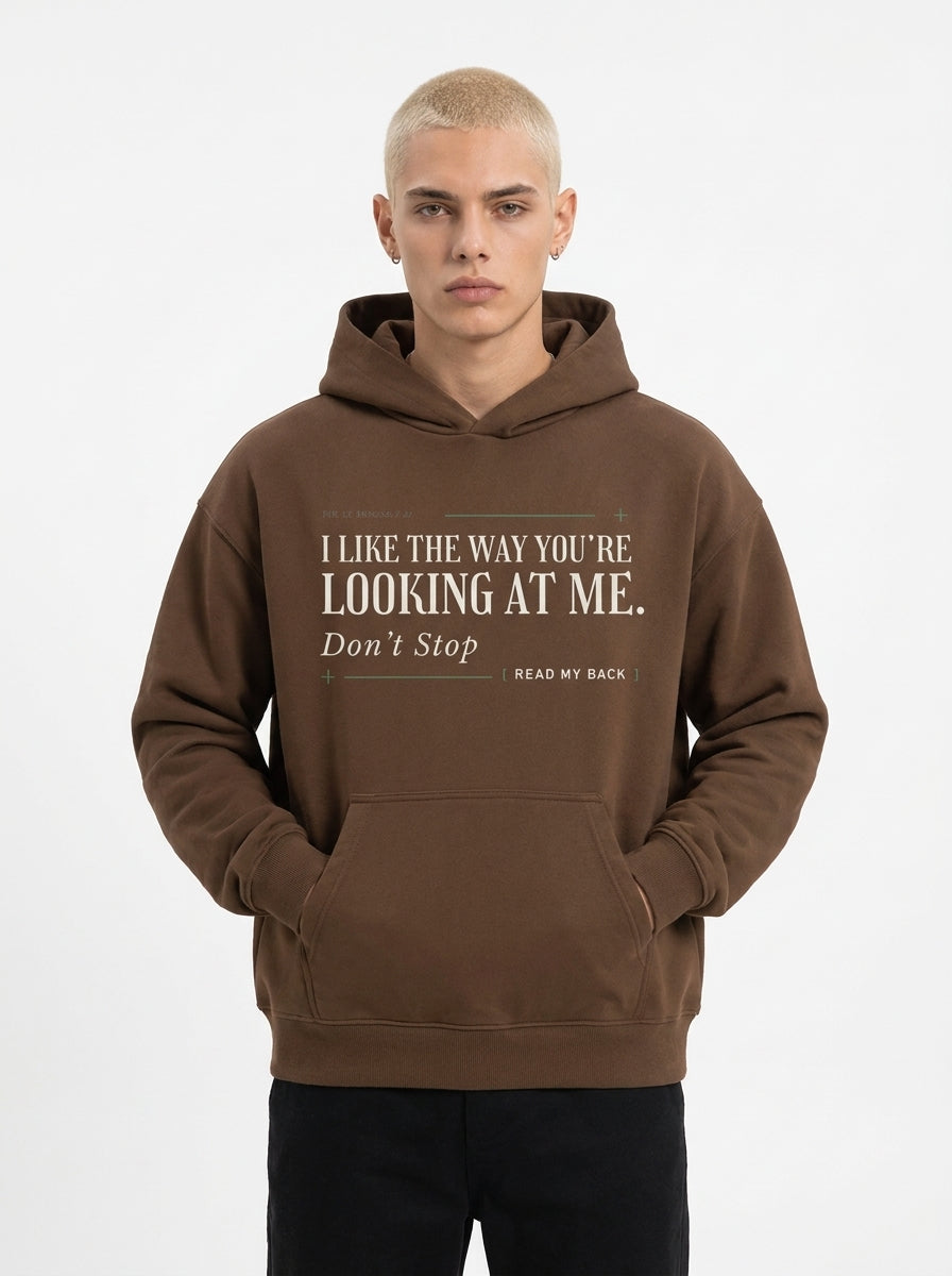 Coffee - THE WAY YOU'RE LOOKING AT ME HOODIE, WEARCAPTION heavyweight oversized front view