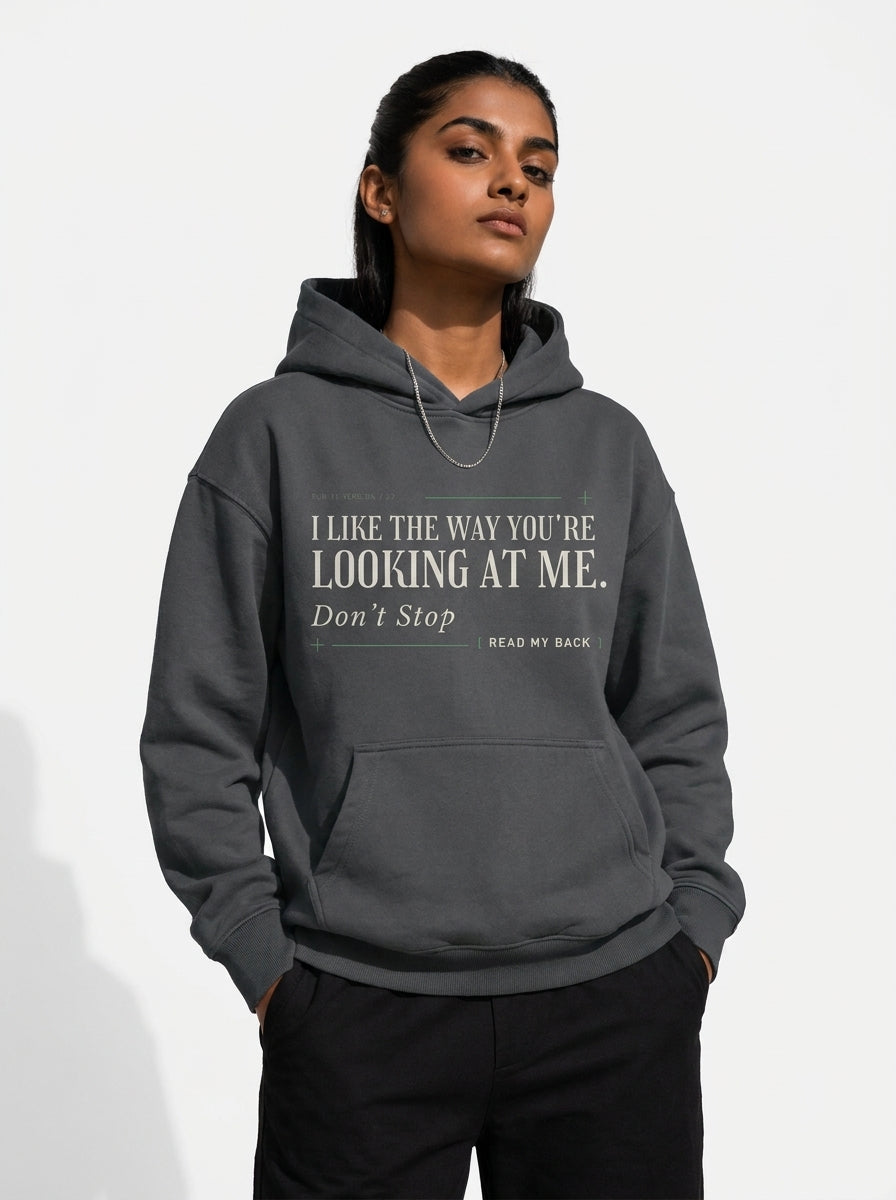 Dark Gray - THE WAY YOU'RE LOOKING AT ME HOODIE, WEARCAPTION heavyweight oversized front view