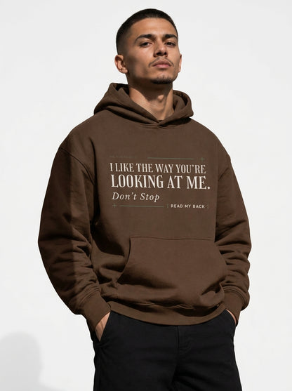 Coffee - THE WAY YOU'RE LOOKING AT ME HOODIE, WEARCAPTION heavyweight oversized front view