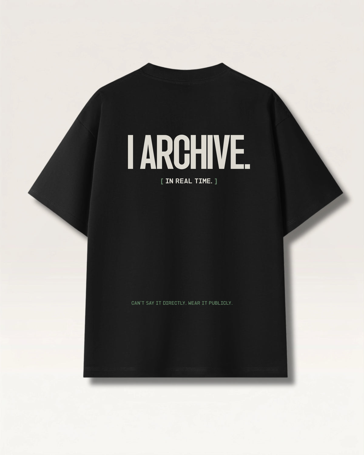 Black - I DON'T REACT TEE, oversized heavyweight cotton