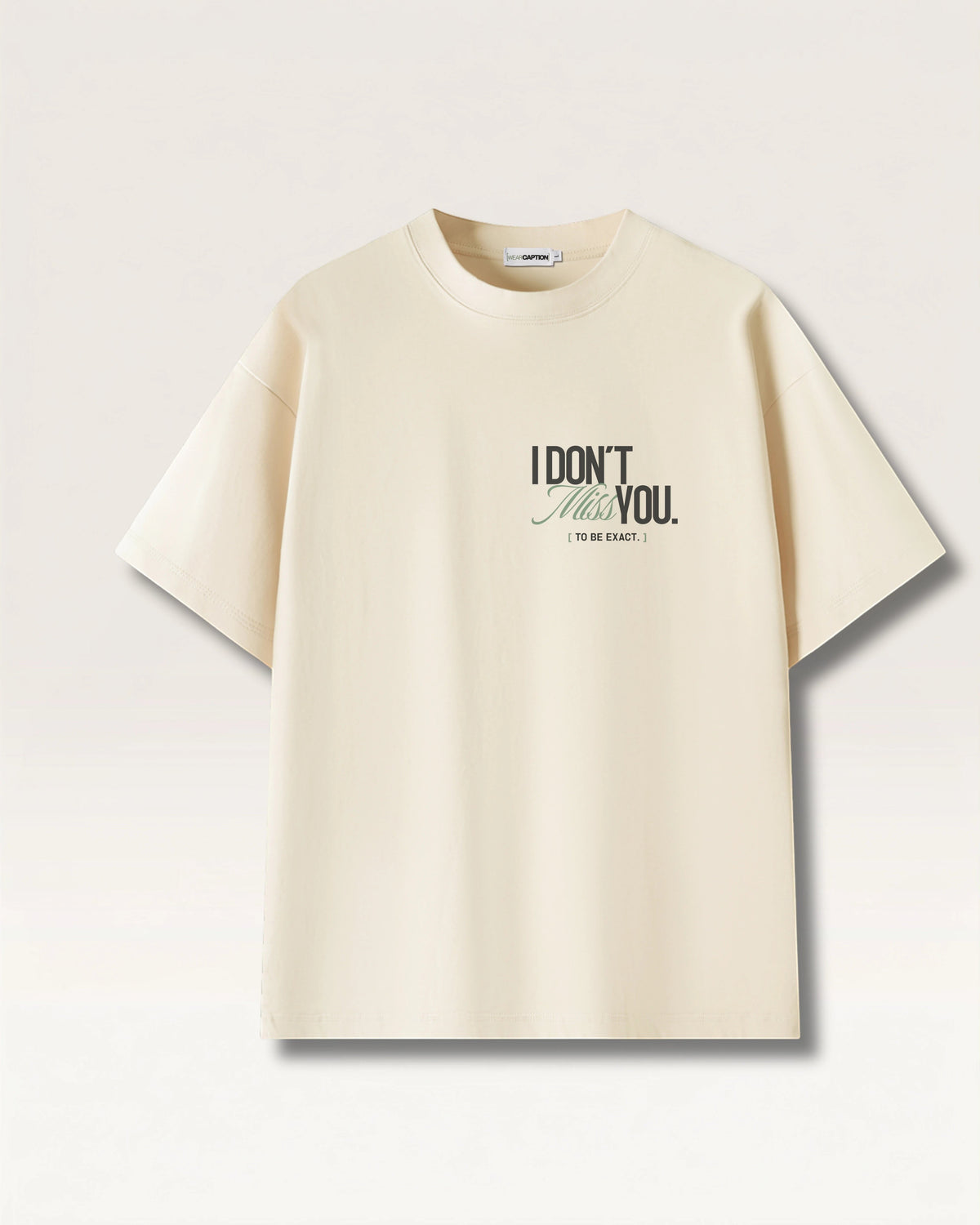 Mild Apricot- I DON'T MISS YOU TEE, oversized heavyweight cotton