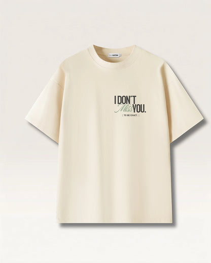 Mild Apricot- I DON'T MISS YOU TEE, oversized heavyweight cotton