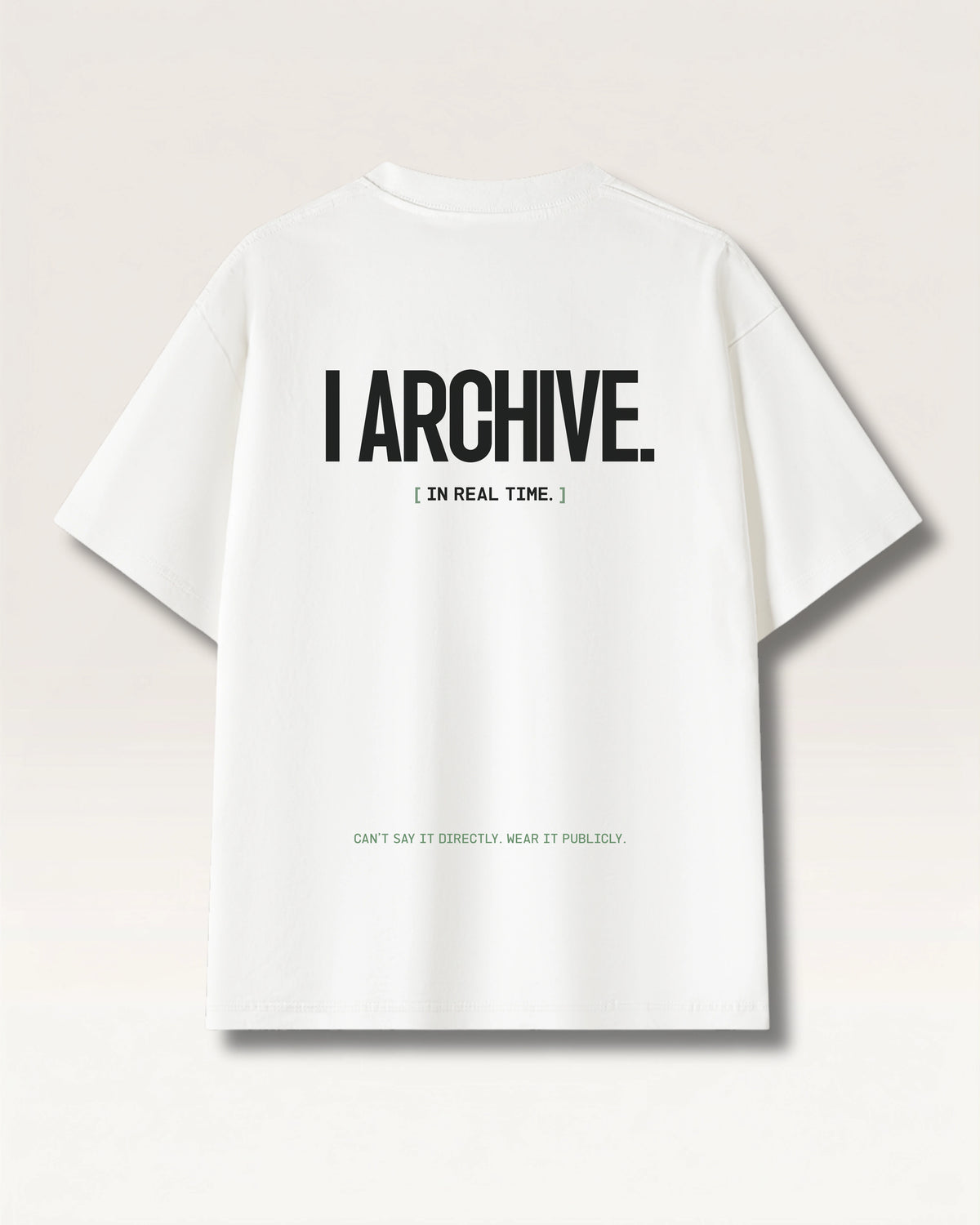White - I DON'T REACT TEE, oversized heavyweight cotton