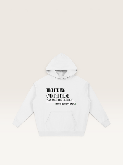 White - THAT FEELING OVER THE PHONE HOODIE, WEARCAPTION heavyweight oversized front view