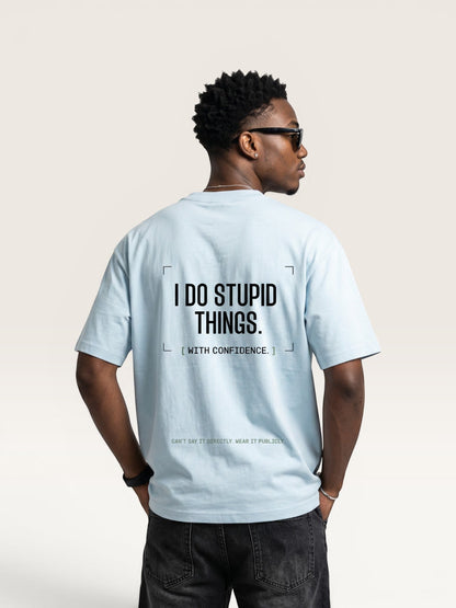 DON'T FOLLOW ME TEE