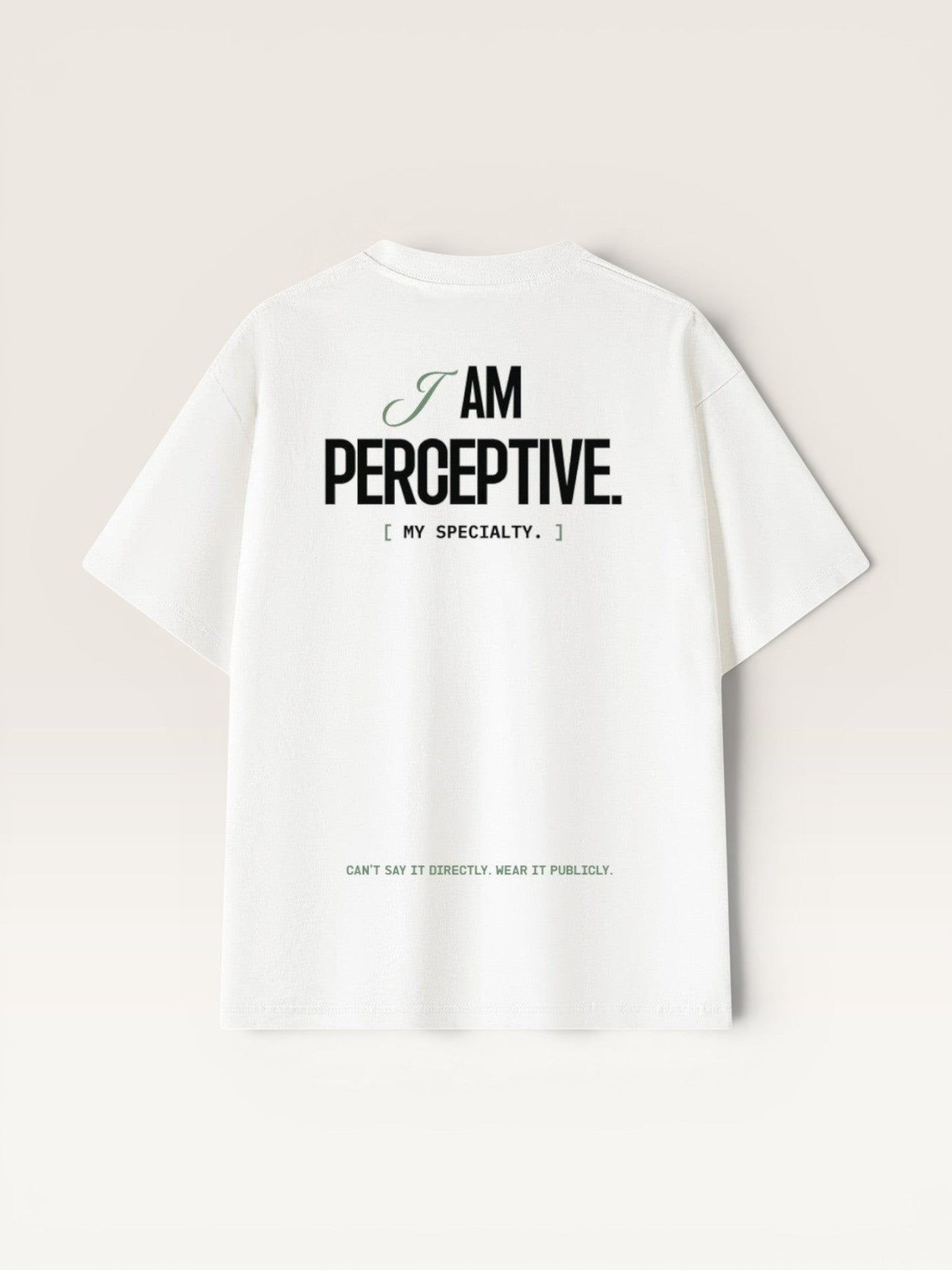 YOU WERE SUBTLE TEE