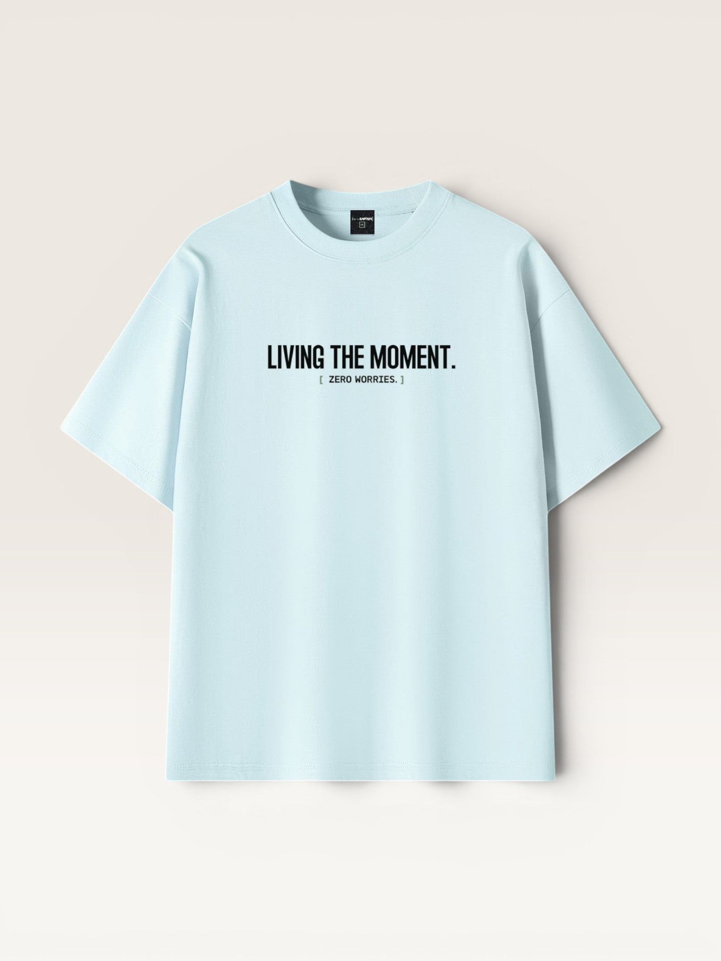 LIVING THE MOMENT