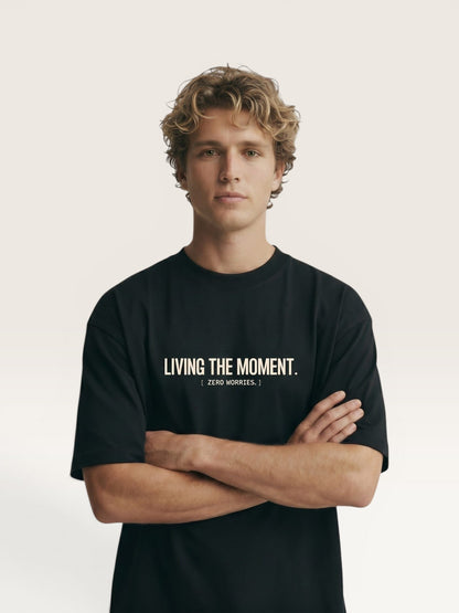 LIVING THE MOMENT