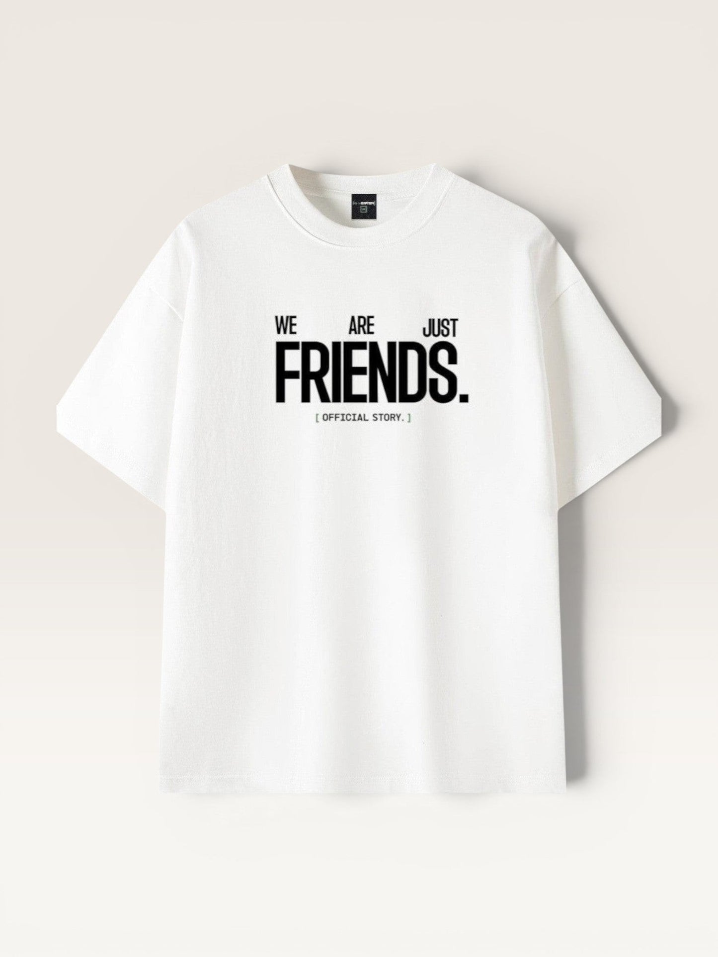 WE ARE JUST FRIENDS TEE