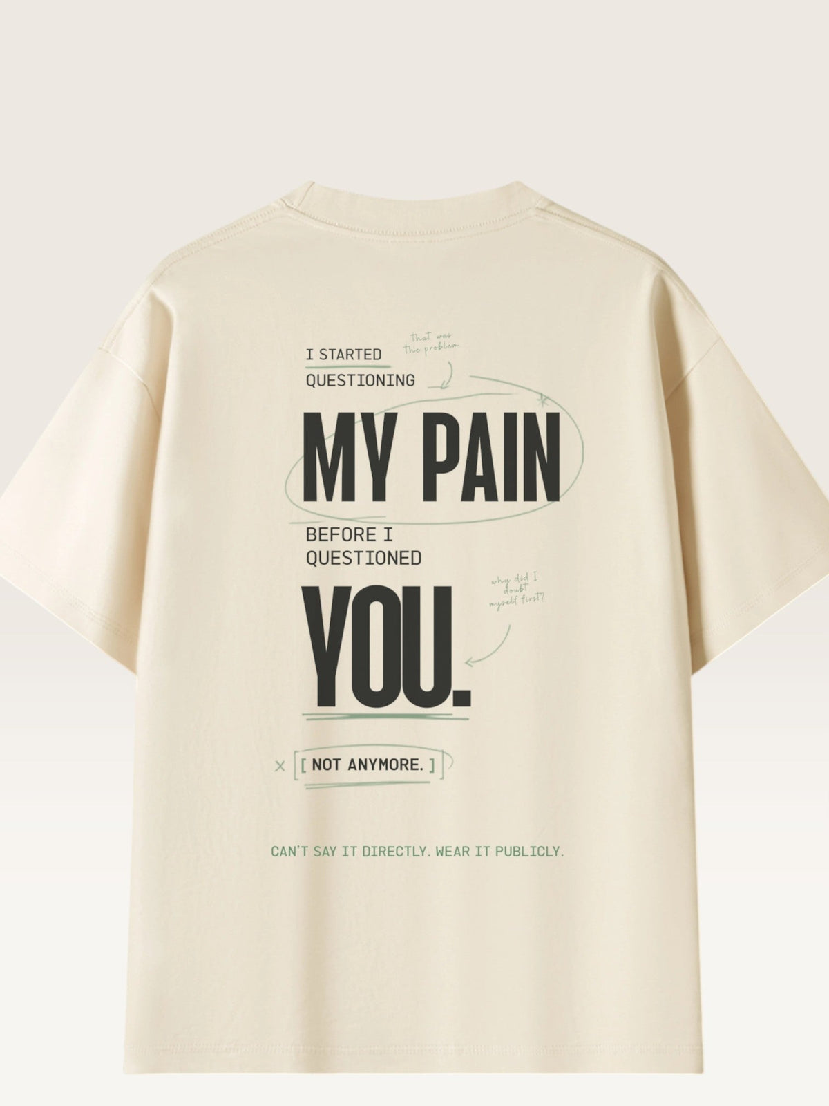 Mild Apricot - heavyweight cotton oversized t-shirt with white IT WASN'T A BIG DEAL graphic print on the back