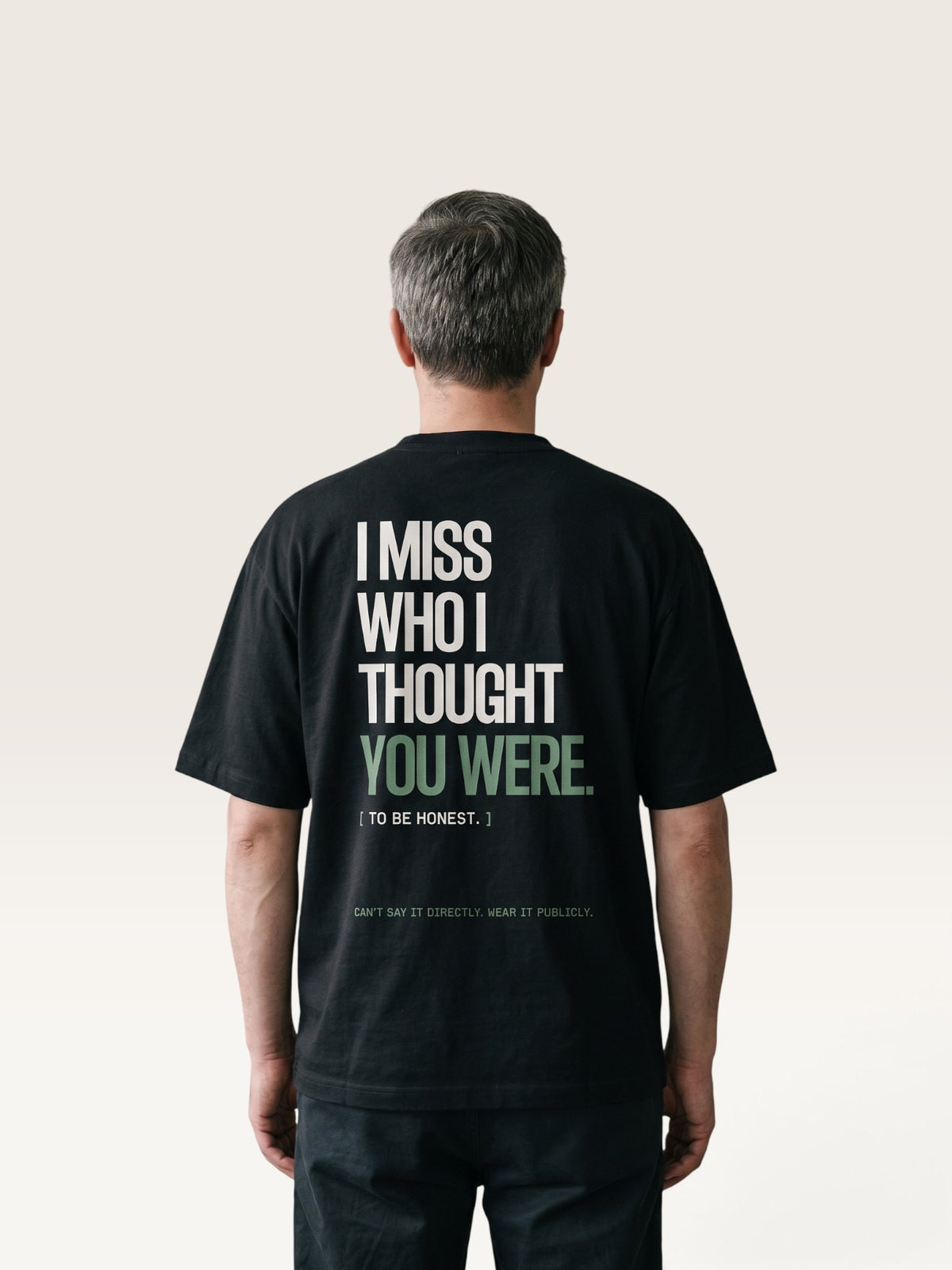 Black - I DON'T MISS YOU TEE, oversized heavyweight cotton