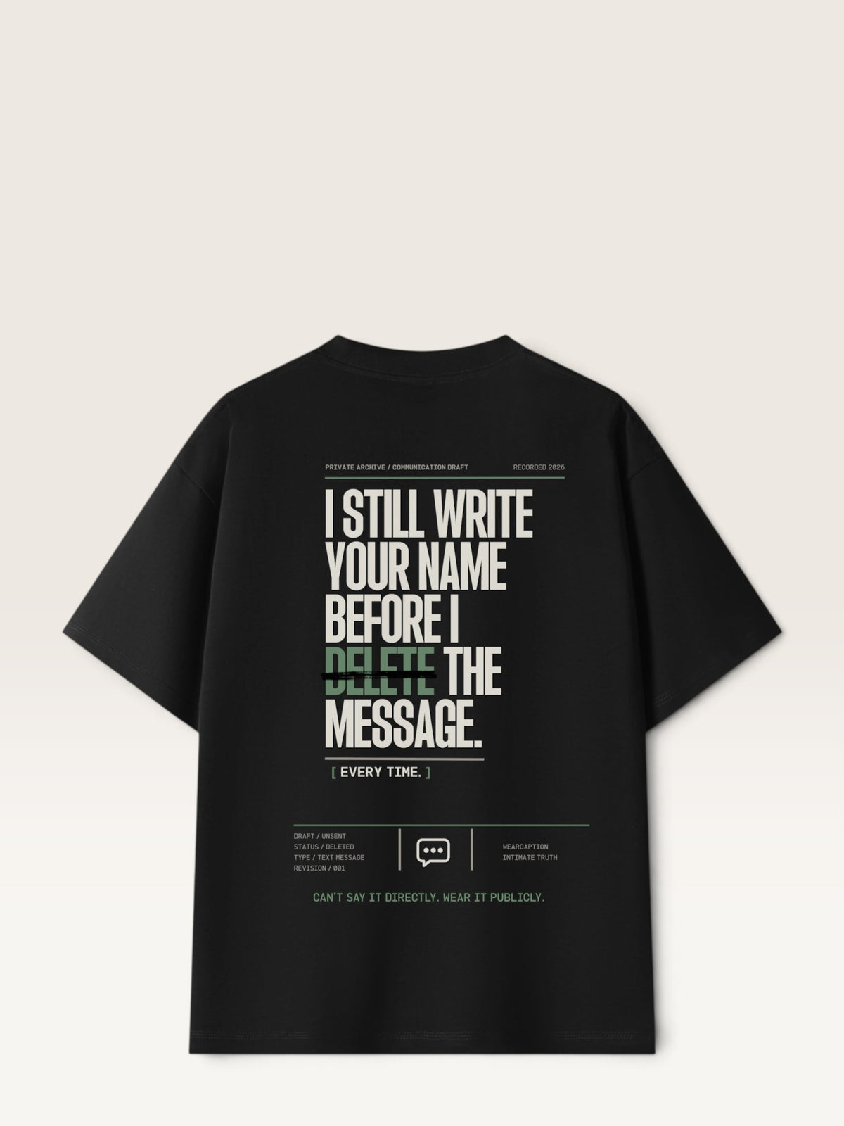 Black WEARCAPTION  heavyweight cotton oversized t-shirt with white I DON'T REACH OUT graphic print on the chest