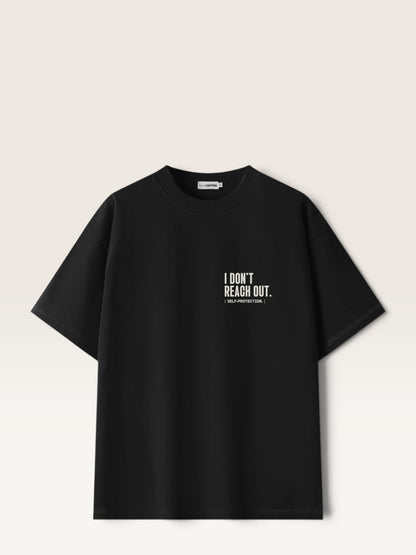 Black WEARCAPTION  heavyweight cotton oversized t-shirt with white I DON'T REACH OUT graphic print on the chest