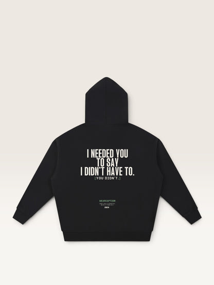 Black - I SAID I COULD HANDLE IT HOODIE, oversized heavyweight cotton-poly fleece