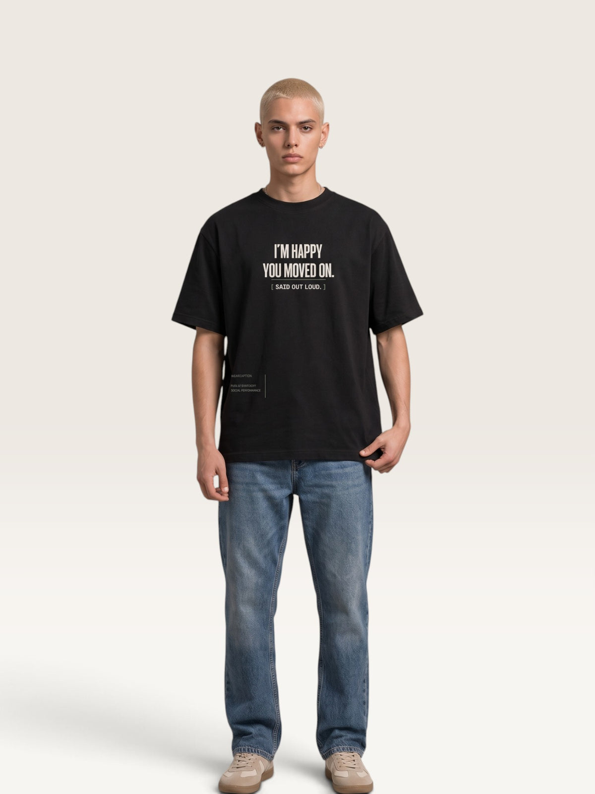 Black - WEARCAPTION heavyweight cotton oversized t-shirt with white graphic text I'M HAPPY YOU MOVED ON