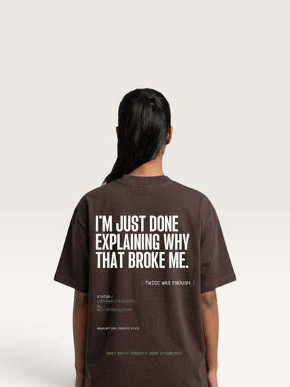 Coffee WEARCAPTION heavyweight cotton oversized t-shirt with white I'M NOT COLD graphic print on the chest.