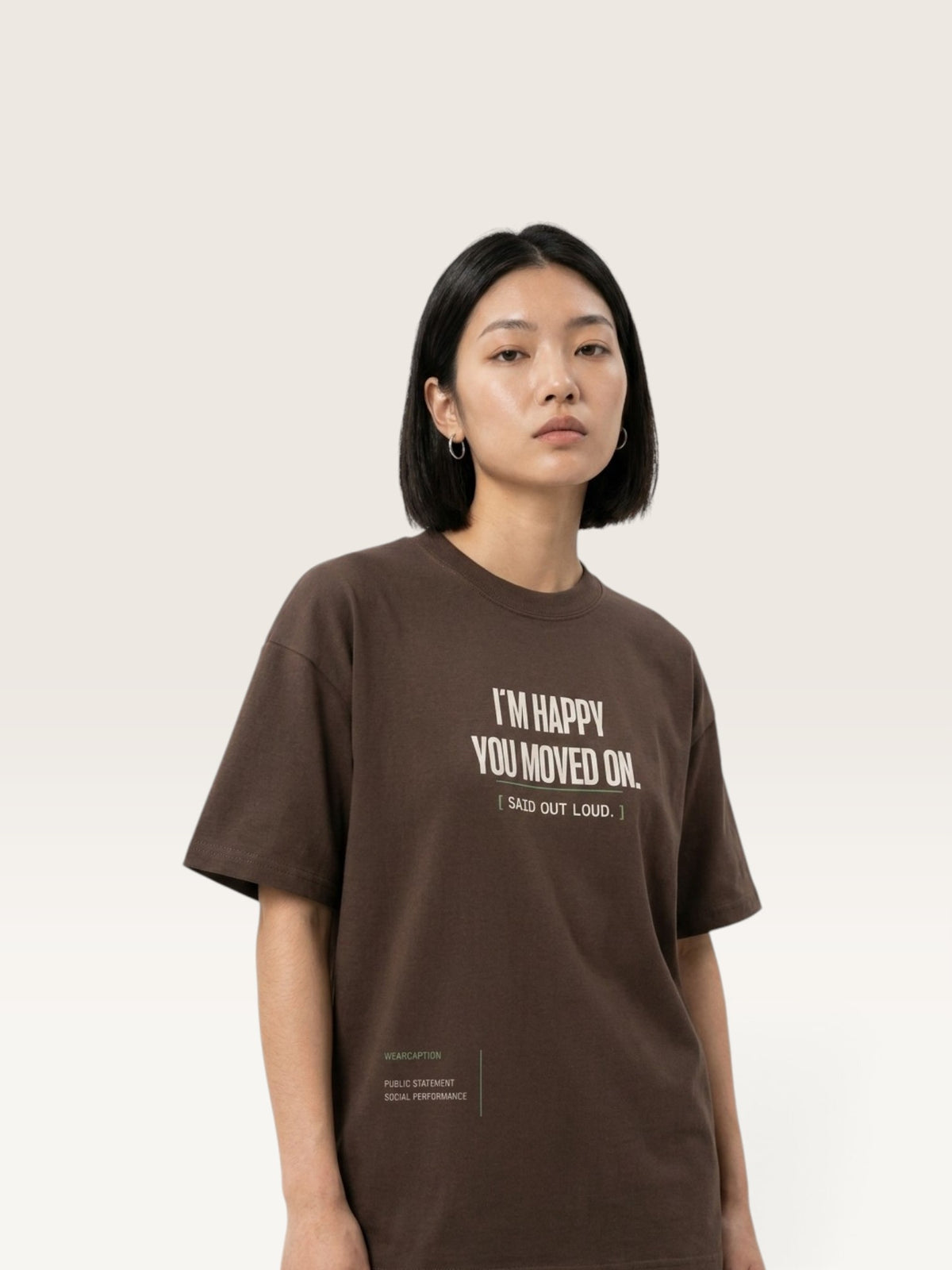 Coffee - WEARCAPTION heavyweight cotton oversized t-shirt with white graphic text I'M HAPPY YOU MOVED ON