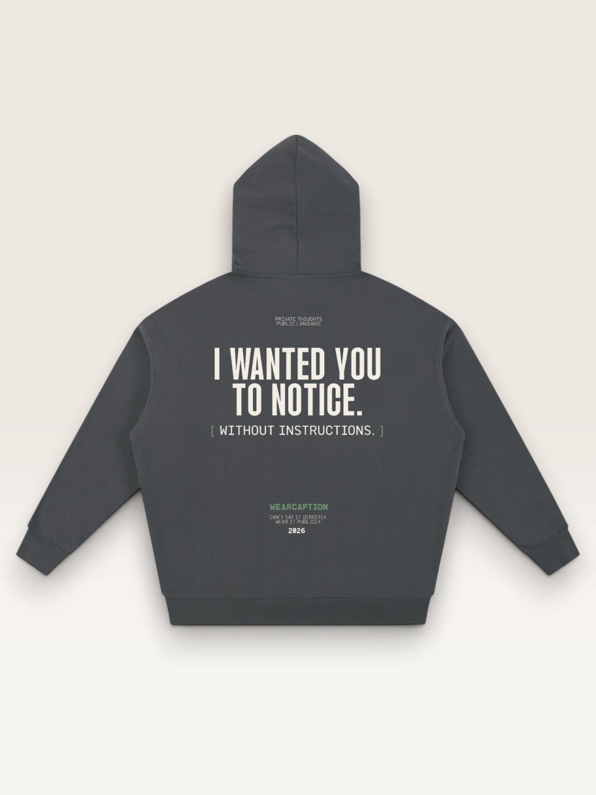 Dark Gray - I DIDN'T ASK HOODIE, oversized heavyweight cotton-poly fleece