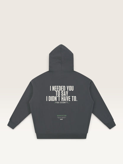 Dark Gray - I SAID I COULD HANDLE IT HOODIE, oversized heavyweight cotton-poly fleece