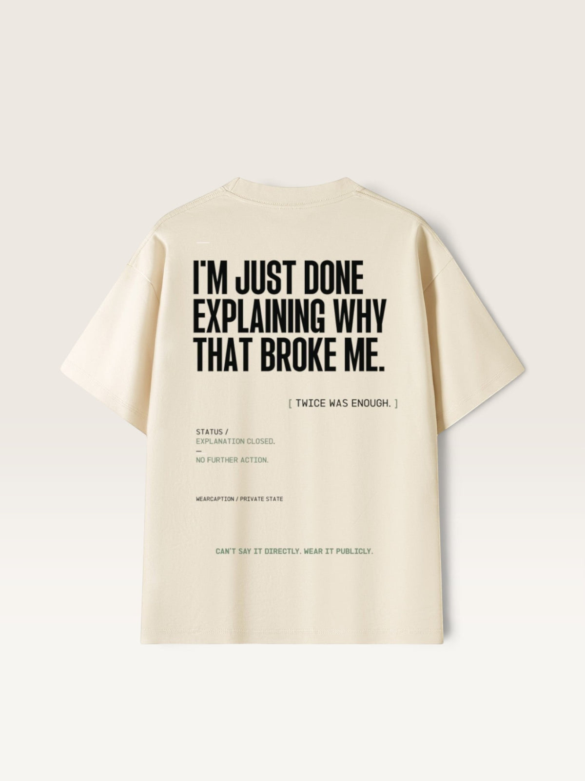 Mild Apricot WEARCAPTION heavyweight cotton oversized t-shirt with white I'M NOT COLD graphic print on the chest.
