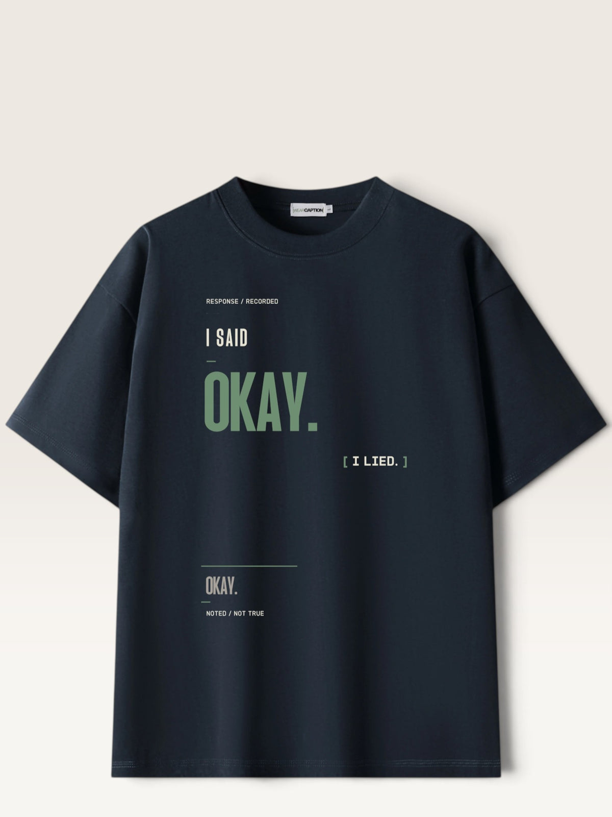 Navy Blue - heavyweight cotton oversized t-shirt with I SAID OKAY graphic print on the front