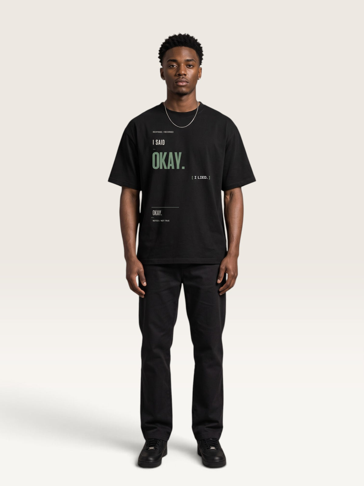 Black - heavyweight cotton oversized t-shirt with I SAID OKAY graphic print on the front