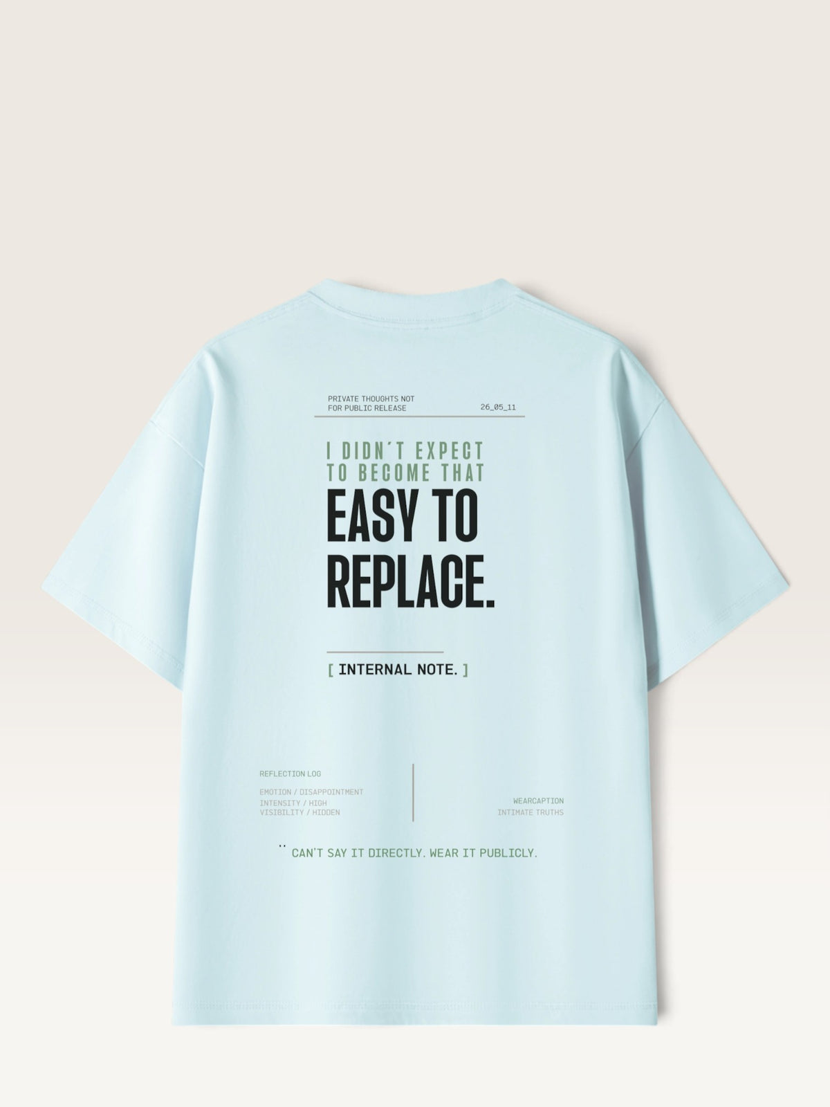 Sky Blue - WEARCAPTION heavyweight cotton oversized t-shirt with white graphic text I'M HAPPY YOU MOVED ON