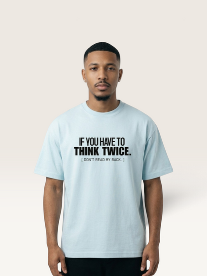 Sky Blue - DON'T READ MY BACK TEE, WEARCAPTION heavyweight oversized editorial view worn by man