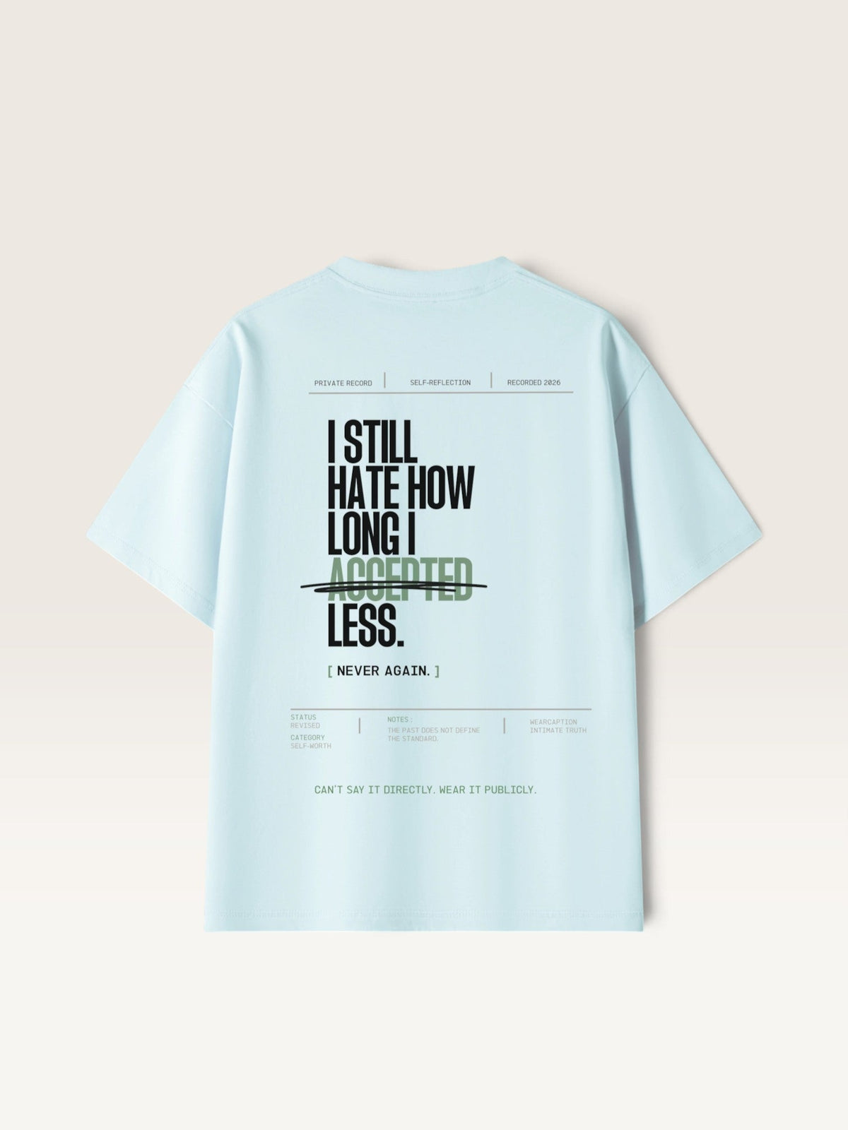 Sky Blue  WEARCAPTION  heavyweight cotton oversized t-shirt with white I KNOW MY WORTH graphic print on the front