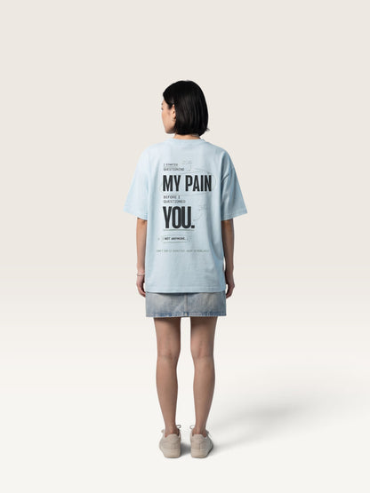 Sky Blue - heavyweight cotton oversized t-shirt with white IT WASN'T A BIG DEAL graphic print on the front