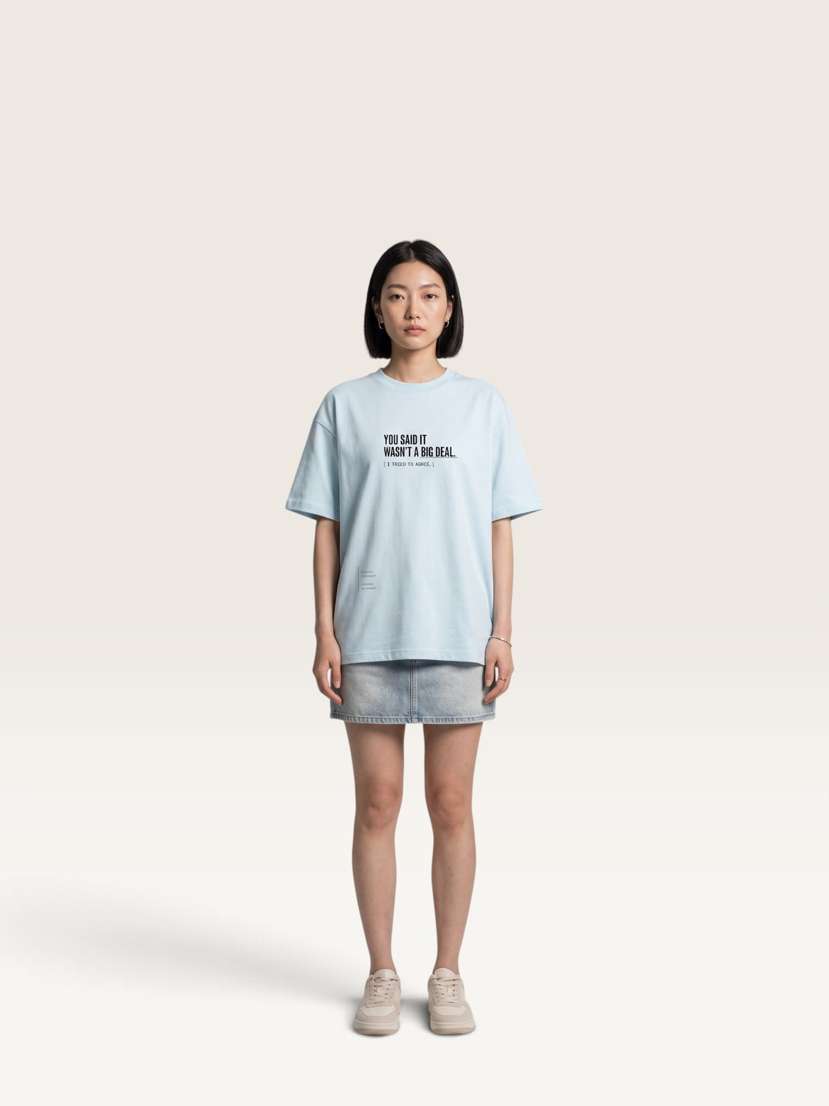 Sky Blue - heavyweight cotton oversized t-shirt with white IT WASN'T A BIG DEAL graphic print on the front