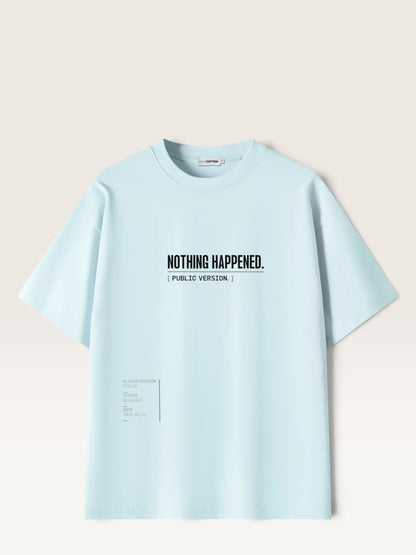 Navy Blue WEARCAPTION  heavyweight cotton oversized t-shirt with NOTHING HAPPENED PUBLIC VERSION graphic print