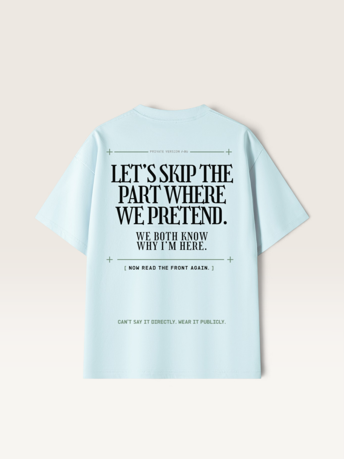 Sky Blue - I'LL STAY IF YOU ASK TEE, WEARCAPTION heavyweight oversized back view
