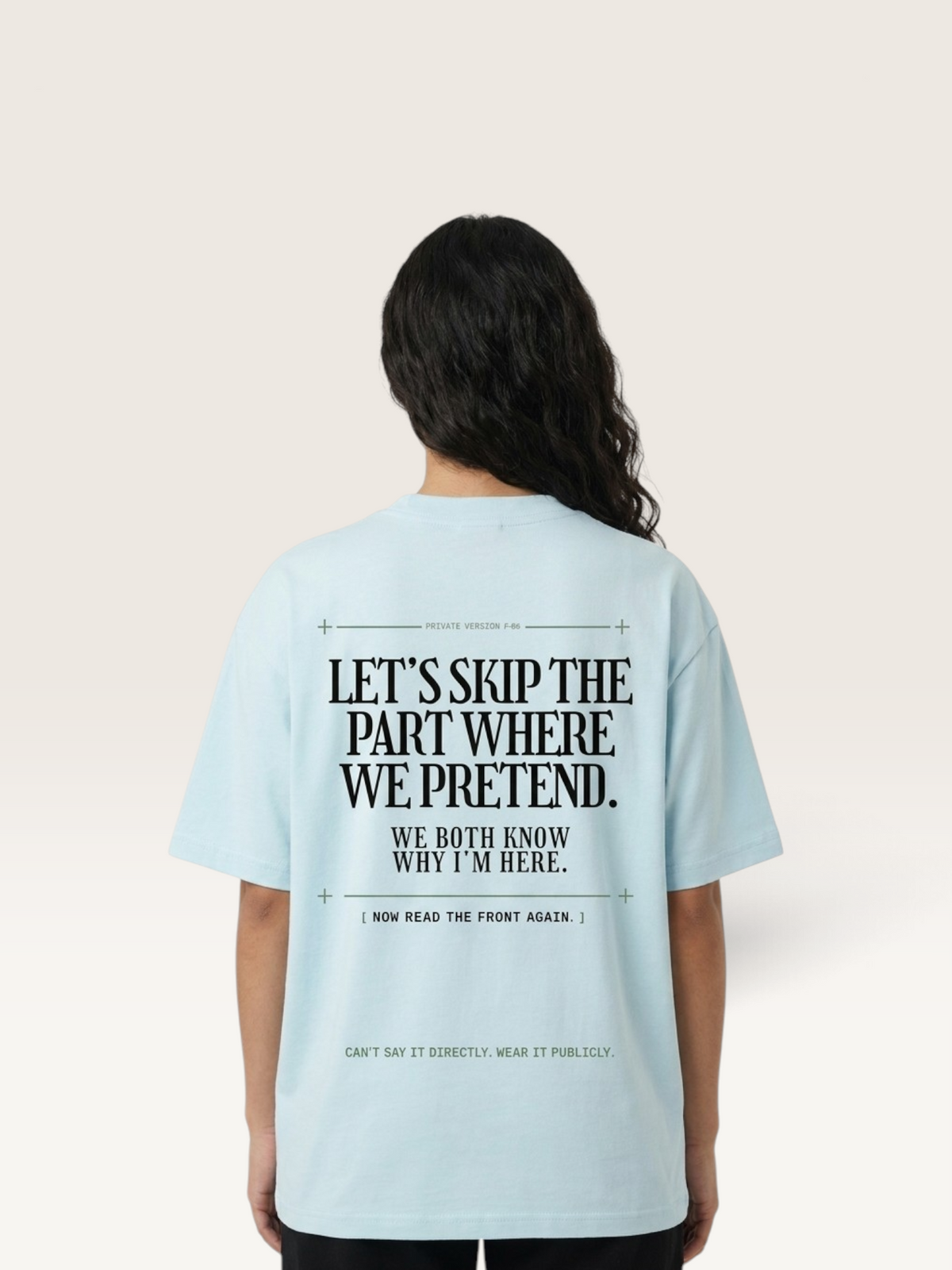 Sky Blue - I'LL STAY IF YOU ASK TEE, WEARCAPTION heavyweight oversized back view worn by woman