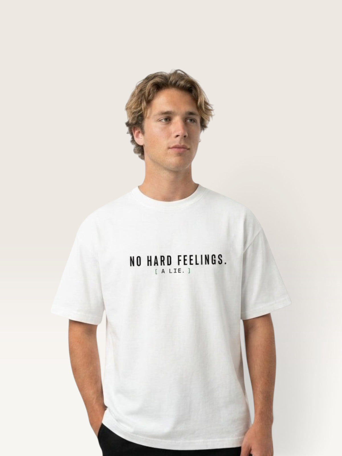 White - heavyweight cotton oversized t-shirt with white NO HARD FEELINGS A LIE text print on the front