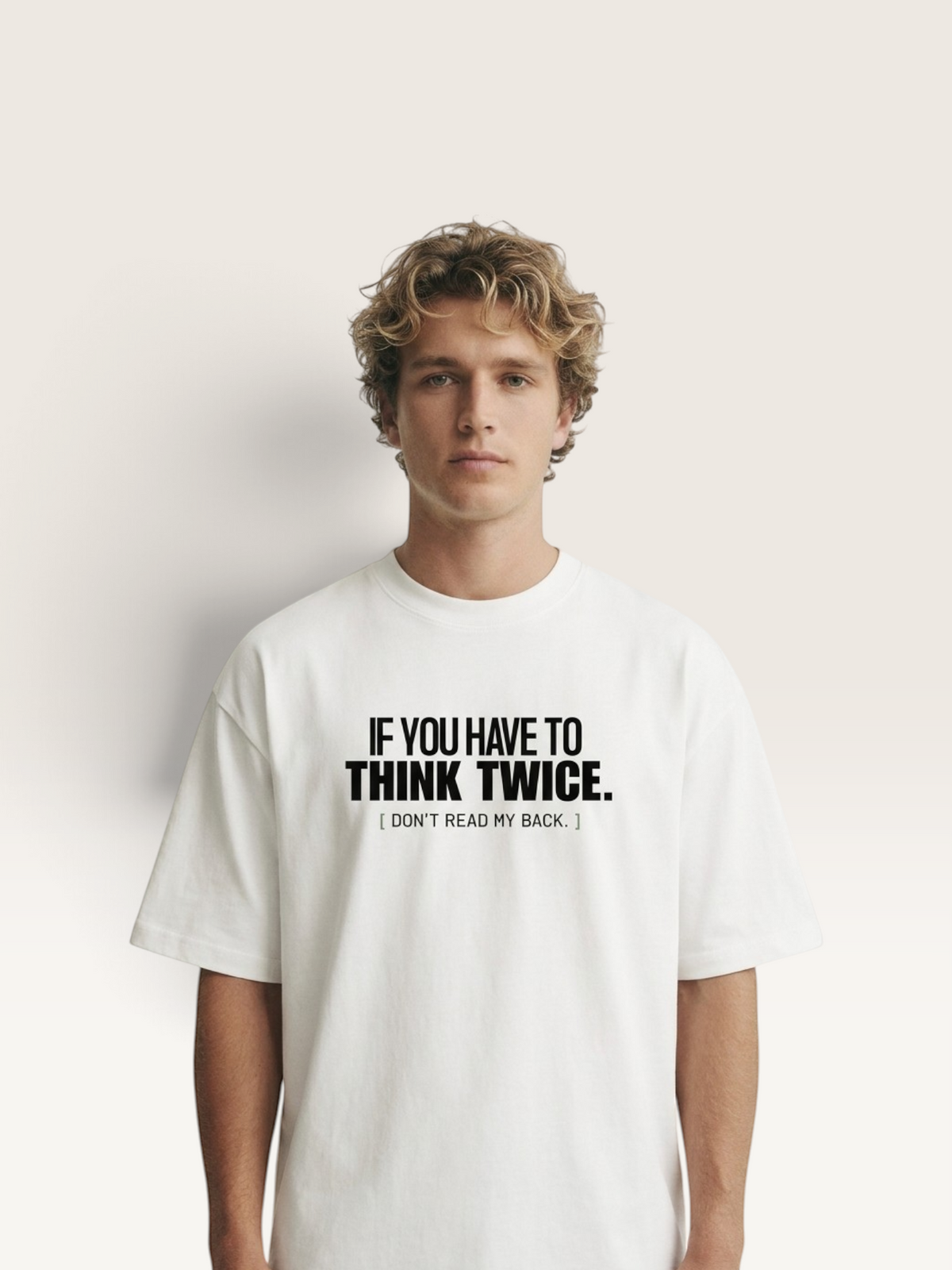White - DON'T READ MY BACK TEE, WEARCAPTION heavyweight oversized editorial view worn by man