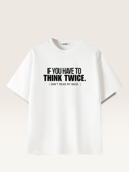 White - DON'T READ MY BACK TEE, WEARCAPTION heavyweight oversized front view